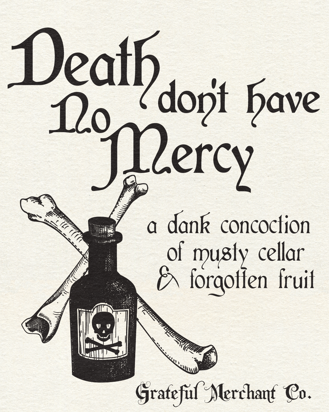 Death Don't Have No Mercy