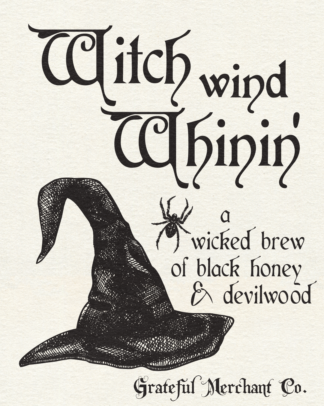 Witch Wind Whinin'